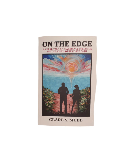 On The Edge by Clare S. Mudd