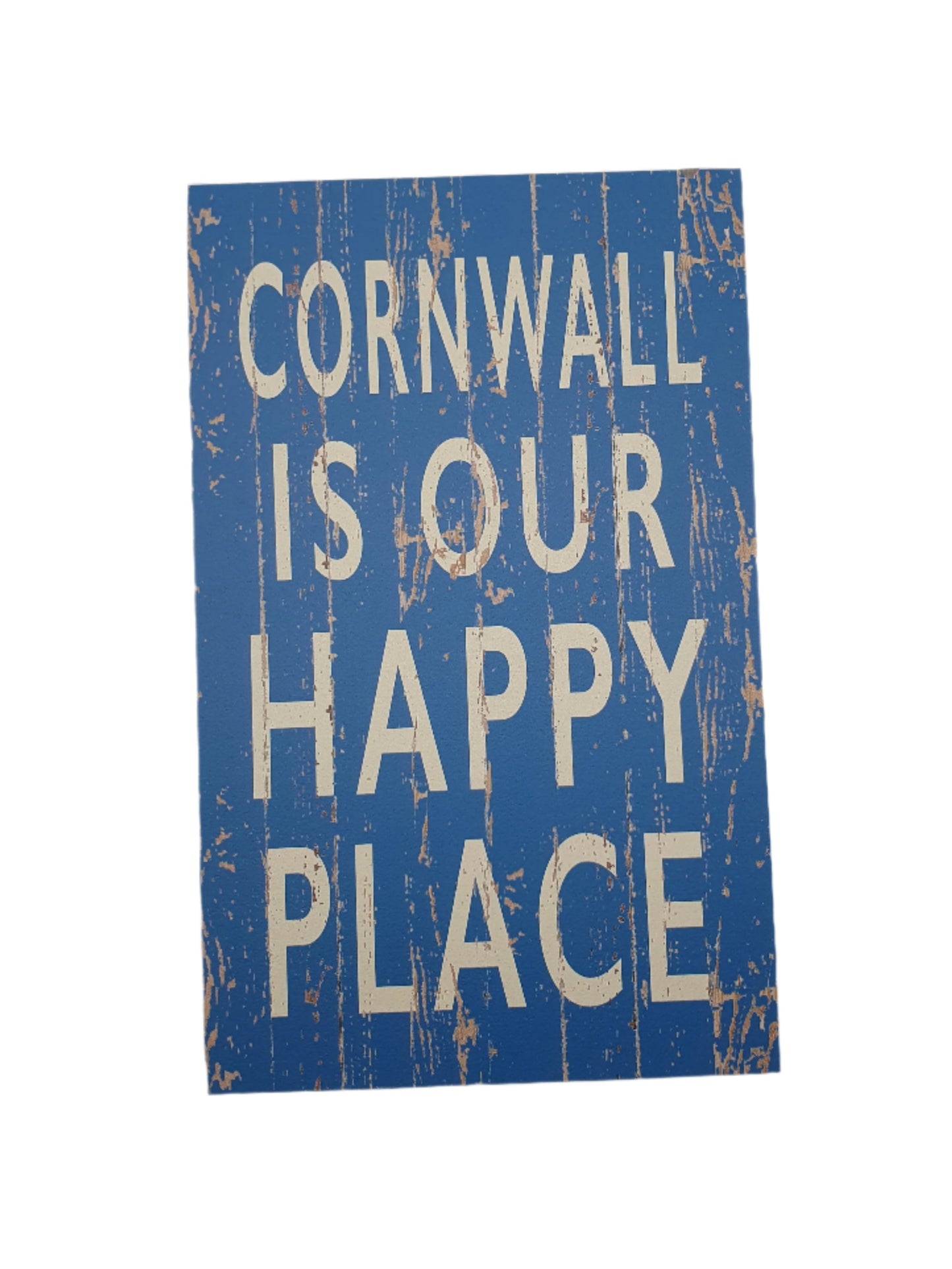 Cornwall Is Our Happy Place Sign- Blue
